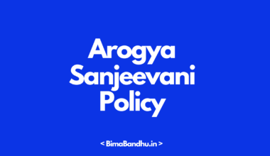 Arogya Sanjeevani Policy - BimaBandhu