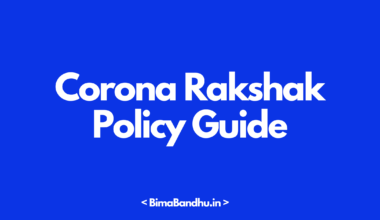 Corona Rakshak Policy Guide - BimaBandhu