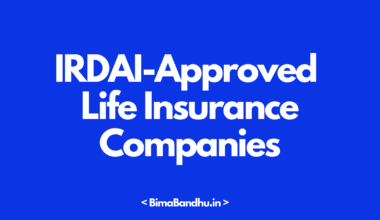 IRDAI-Approved Life Insurance Companies in India - BimaBandhu