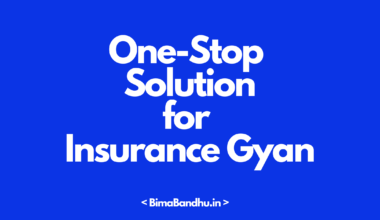Insurance Gyan - BimaBandhu