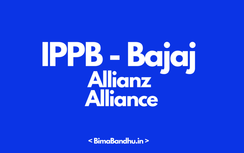 IPPB Bajaj Allianz Alliance - BimaBandhu