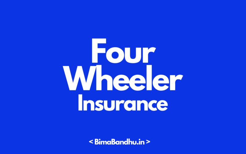 Four Wheeler Insurance Guide - BimaBandhu