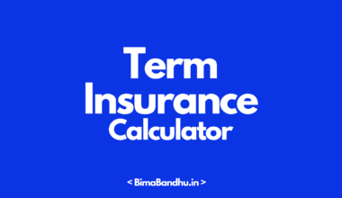 Term Insurance Calculator - BimaBandhu