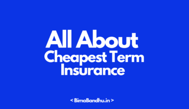 Cheapest Term Insurance - BimaBandhu
