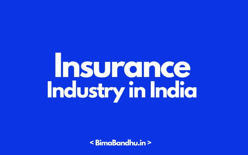 Insurance Industry in India - Statistics - BimaBandhu