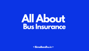 Bus Insurance - BimaBandhu