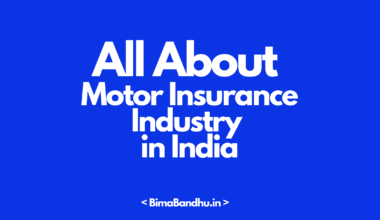 Motor Insurance Industry in India - BimaBandhu