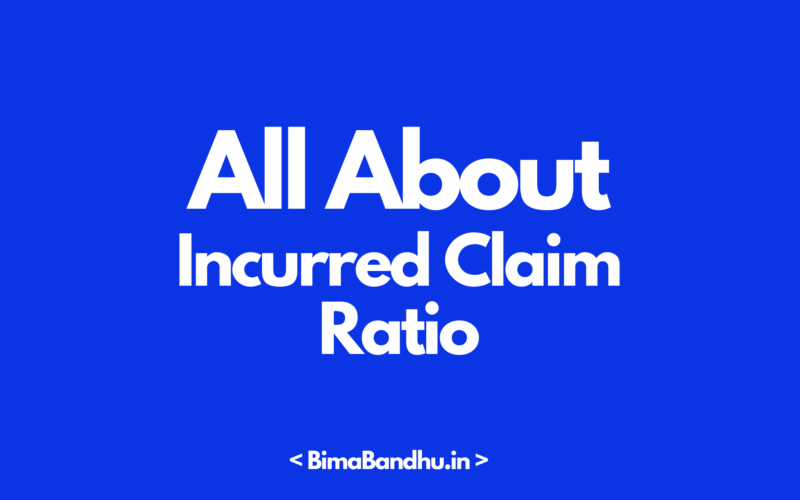 Incurred Claim Ratio - BimaBandhu