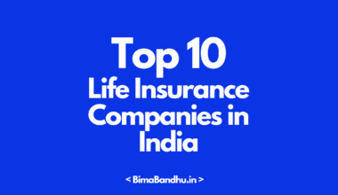 Top 10 Life Insurance Companies in India - BimaBandhu