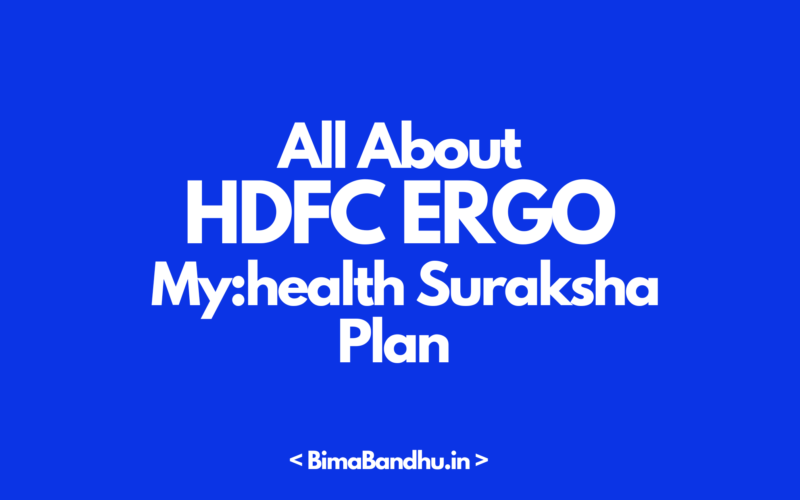 HDFC ERGO Myhealth Suraksha Plan - BimaBandhu