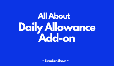Daily Allowance Add-on - BimaBandhu