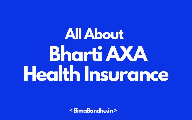 Bharti AXA Health Insurance - BimaBandhu