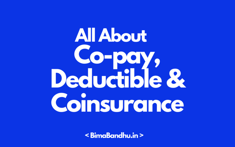 Co-pay, Deductible & Coinsurance - BimaBandhu