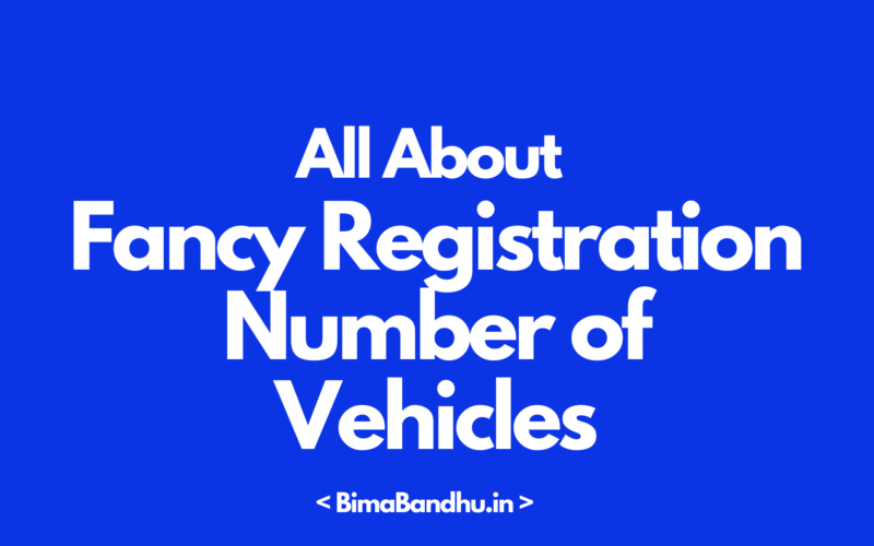 Fancy Registration Number Guide - BimaBandhu