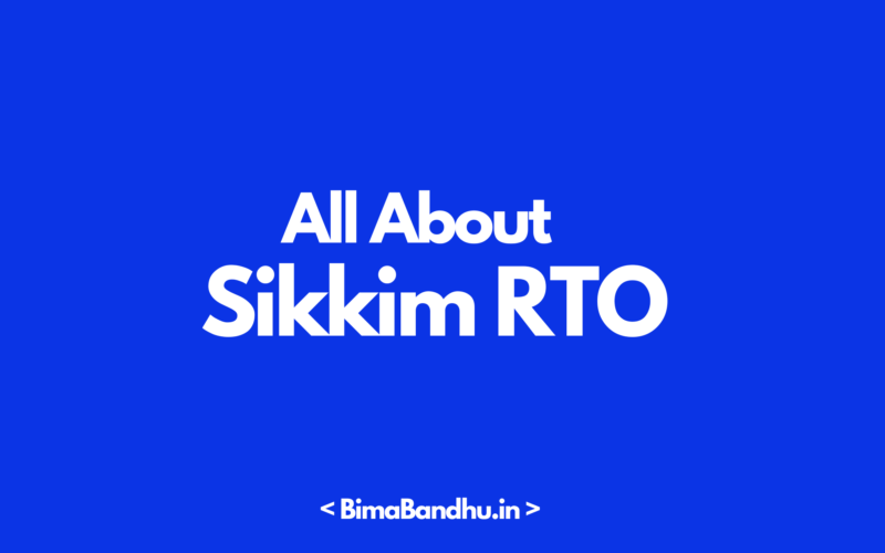 Sikkim RTO - BimaBandhu