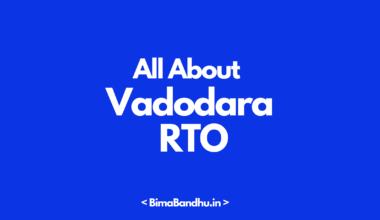 Vadodara RTO - BimaBandhu